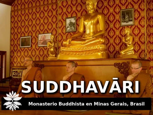 Mosteiro Suddhavāri, en Minas Gerais, Brasil